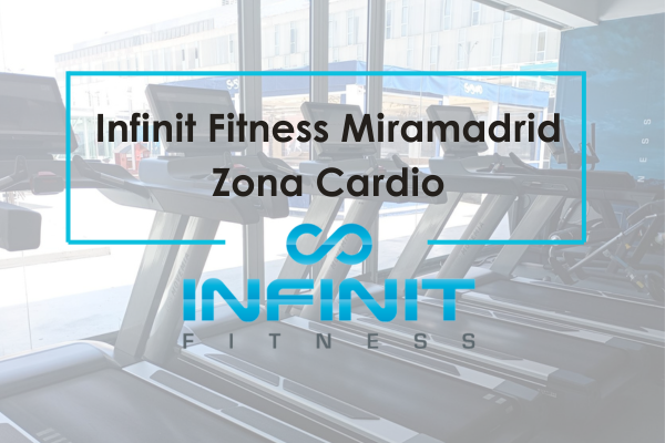 Infinit Fitness Miramadrid zona de Cardio